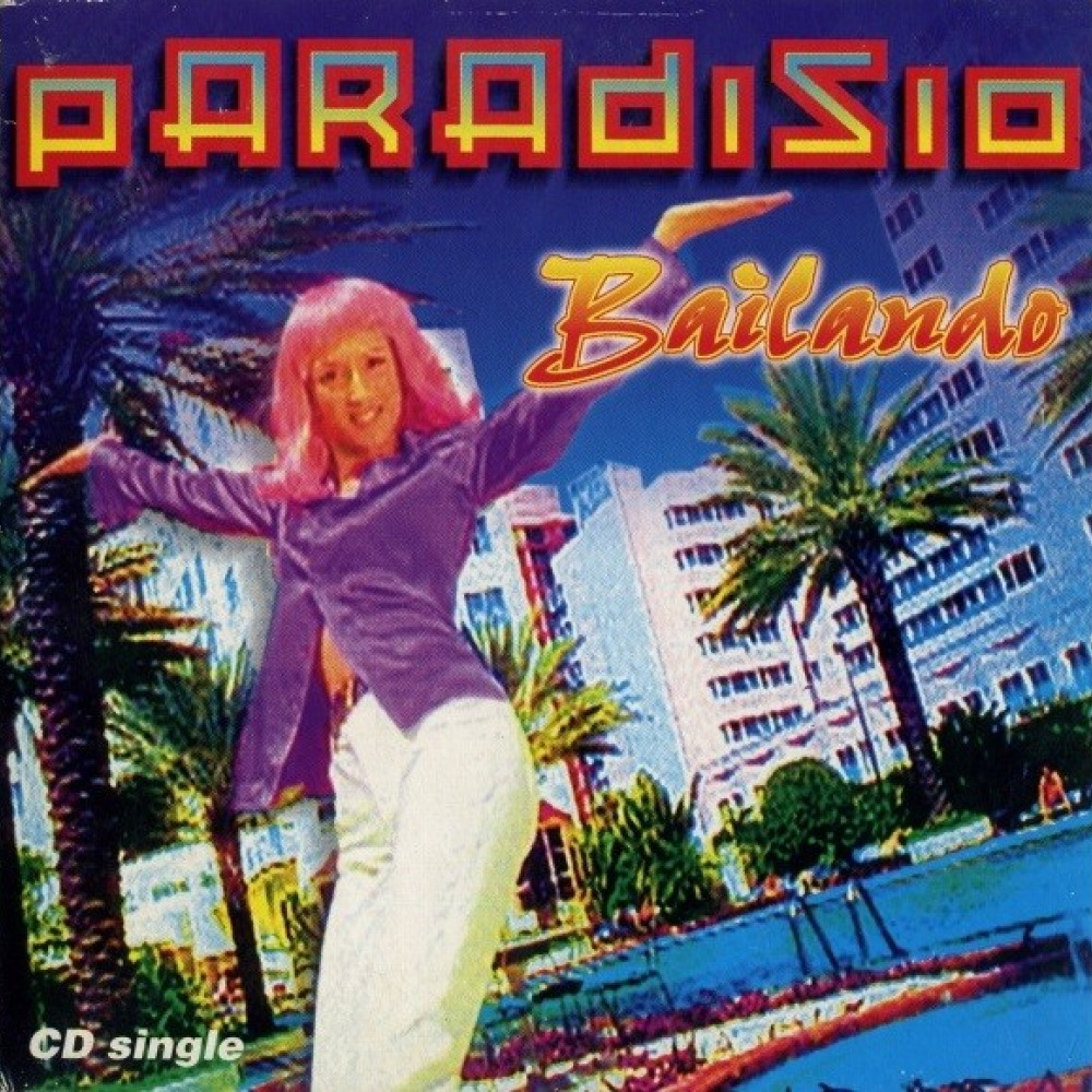 Bailando (Extended Radio Version)-Paradisio