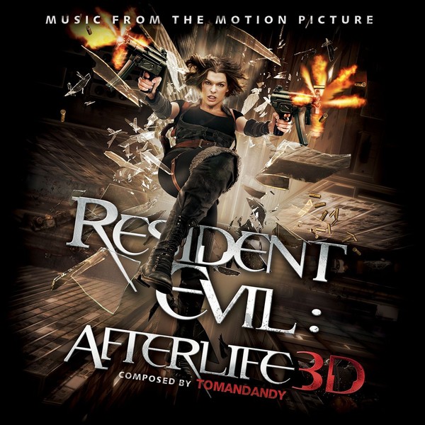 Resident Evil: Afterlife: Music From the Motion Picture
