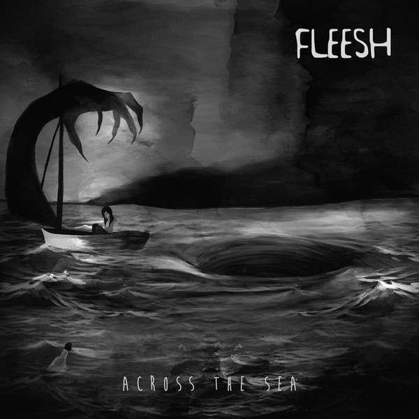 Fleesh (Br) - Across The Sea 2019 (Atmospheric Progressive Rock)
